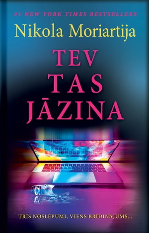 Nikola Moriartija. Tev tas jāzina 