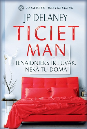 J P Delaney. Ticiet man (E-grāmata)