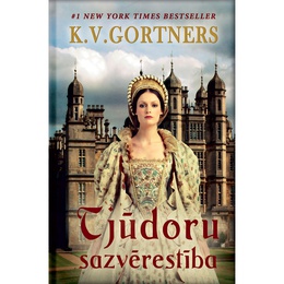 K.V.Gortners. Tjūdoru sazvērestība 