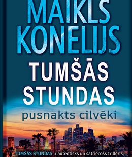 Maikls Konelijs. Tumšās stundas  Hover