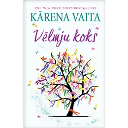 Kārena Vaita. Vēlmju koks (E-grāmata)