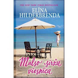 Elīna Hilderbrenda. Mulso siržu viesnīca