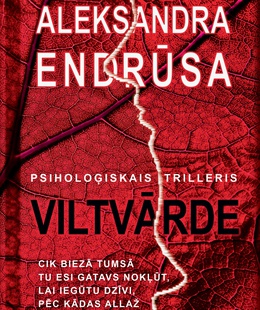 Aleksandra Endrūsa. Viltvārde   Hover