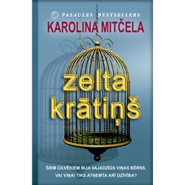 Karolina Mitčela. Zelta krātiņš (E-grāmata)